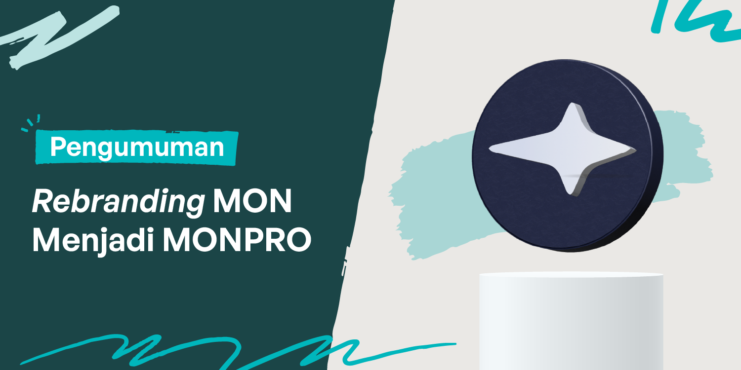 Pengumuman: Rebranding MON Menjadi MONPRO pada 24 Oktober 2025