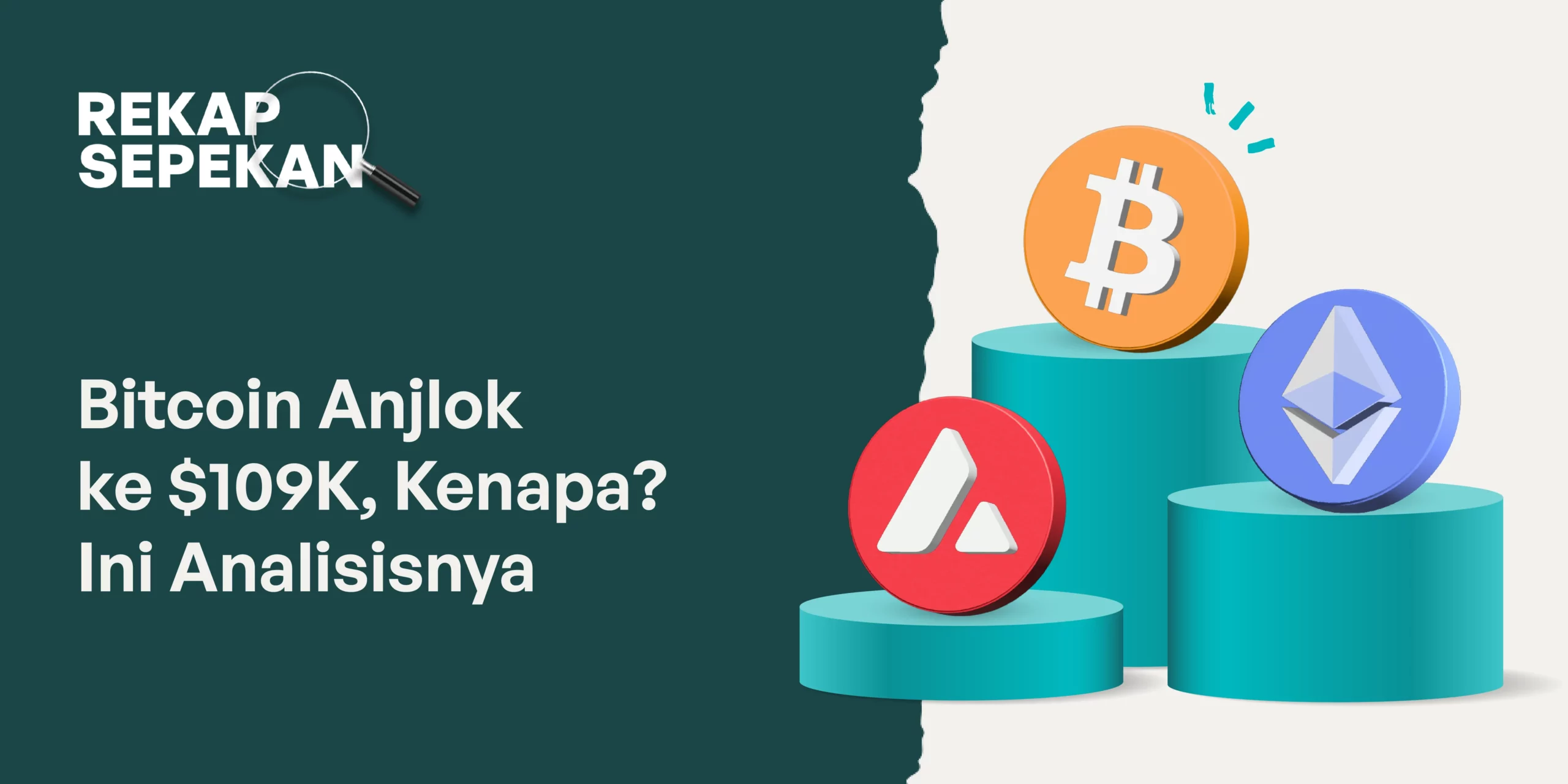 Bitcoin Anjlok ke $109K, Kenapa? Ini Analisisnya