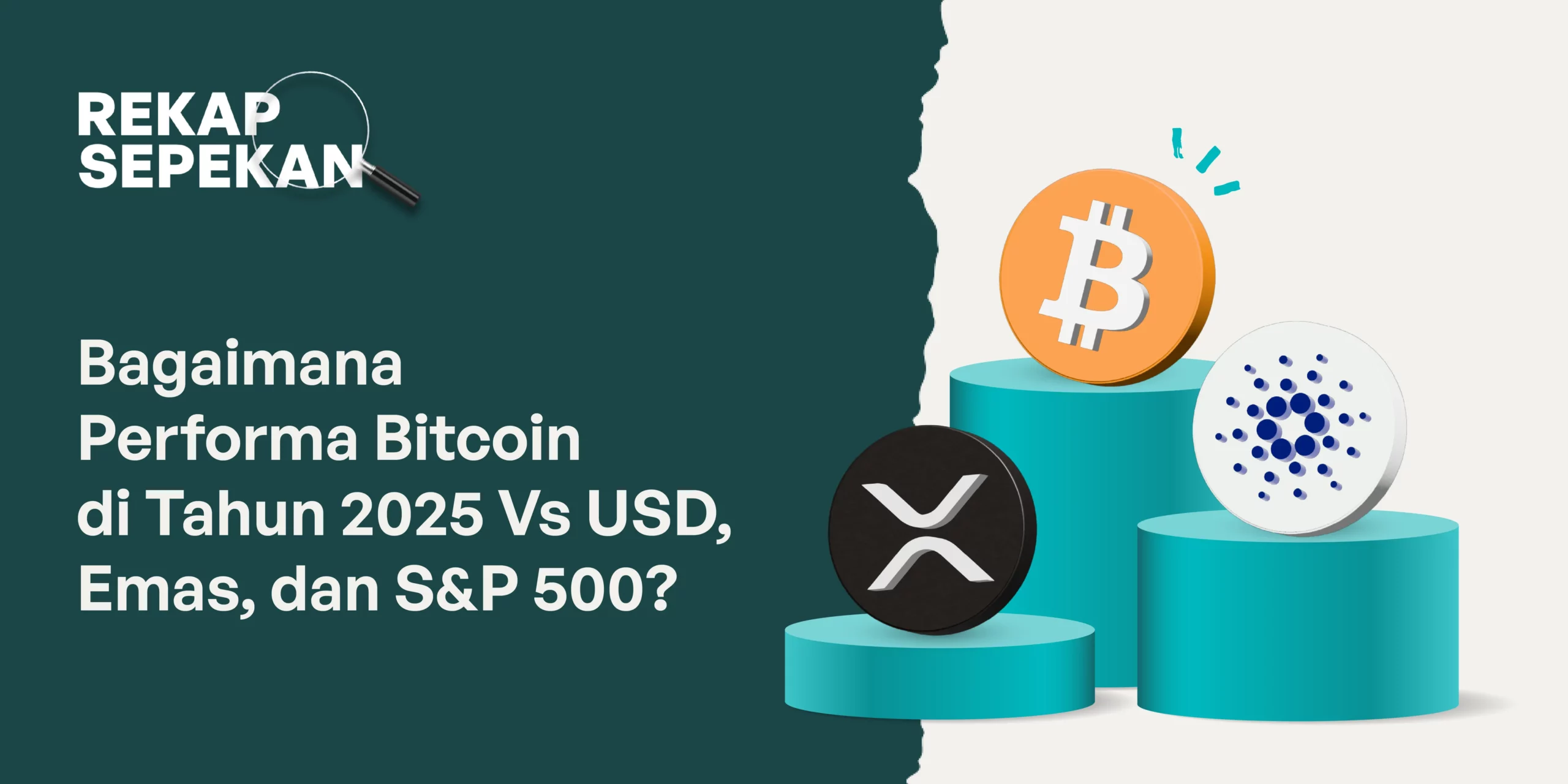Bagaimana Performa Bitcoin di Tahun 2025 Vs USD, Emas, dan S&P 500?